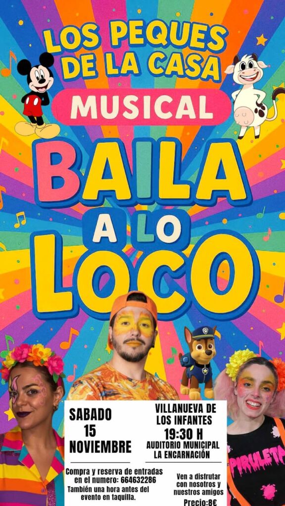 Musical Baila a lo Loco llega a Villanueva de los Infantes 2025