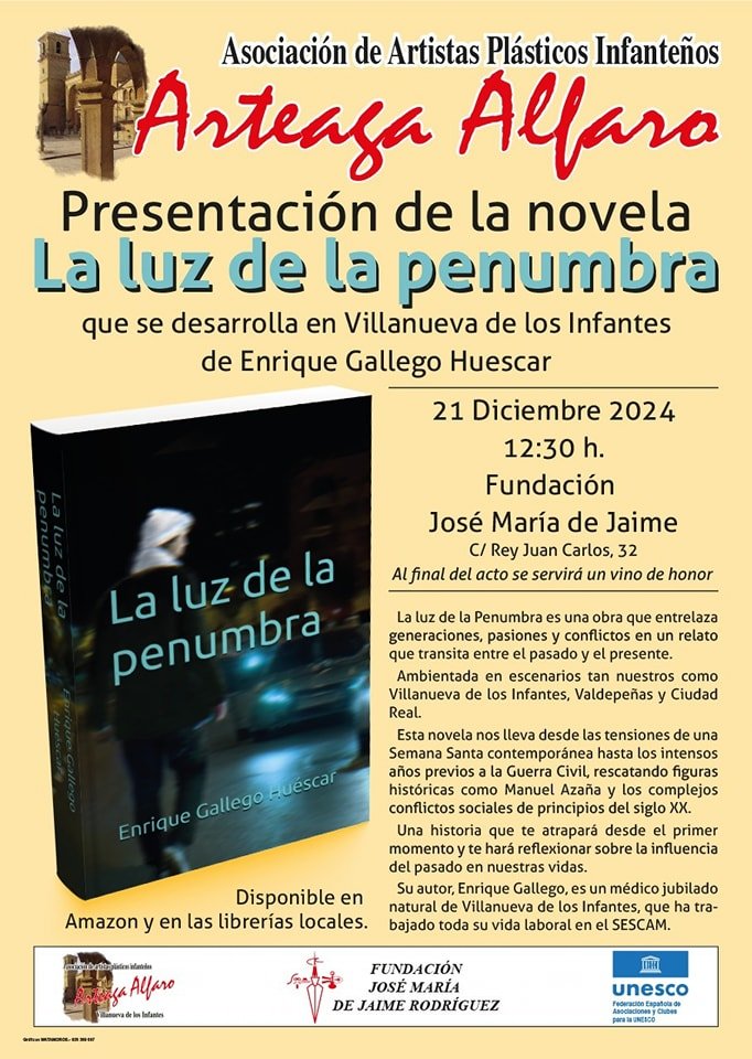 Presentación de la novela La Luz de la Penumbra en Villanueva de los Infantes